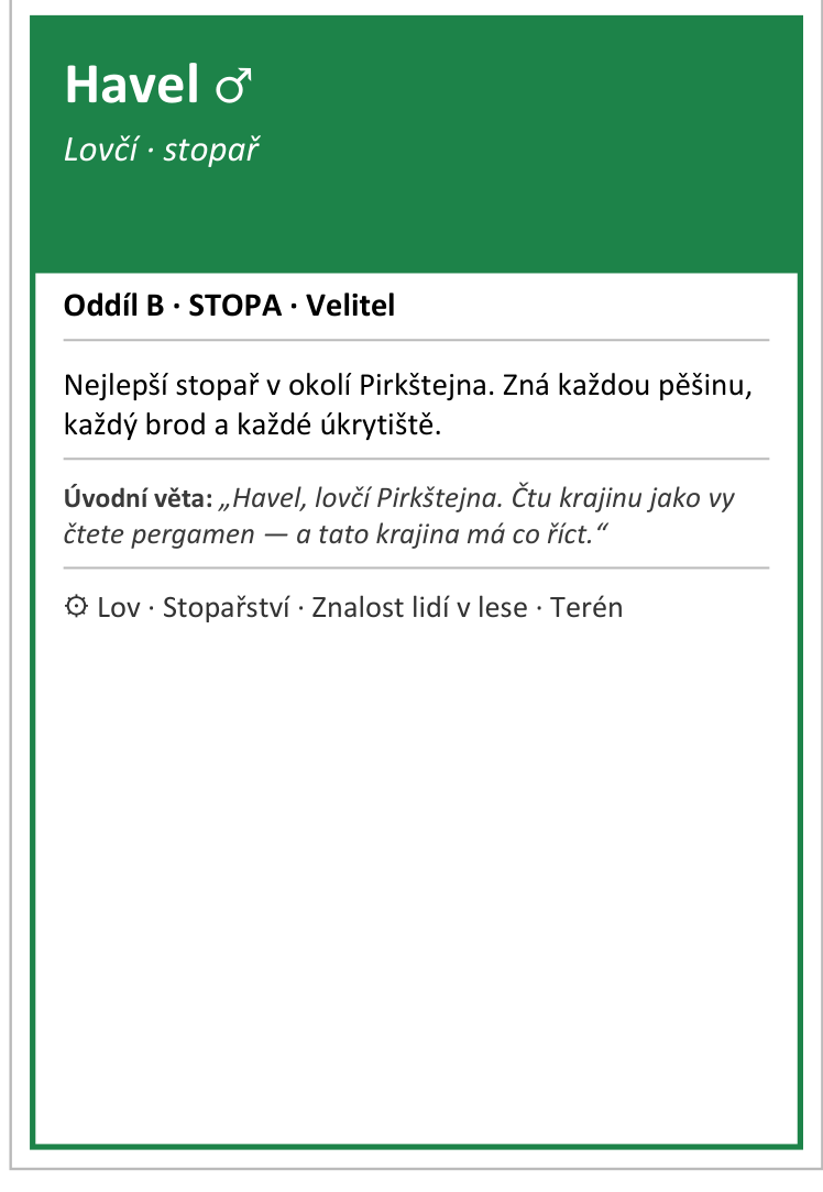 Havel, lovčí a stopař