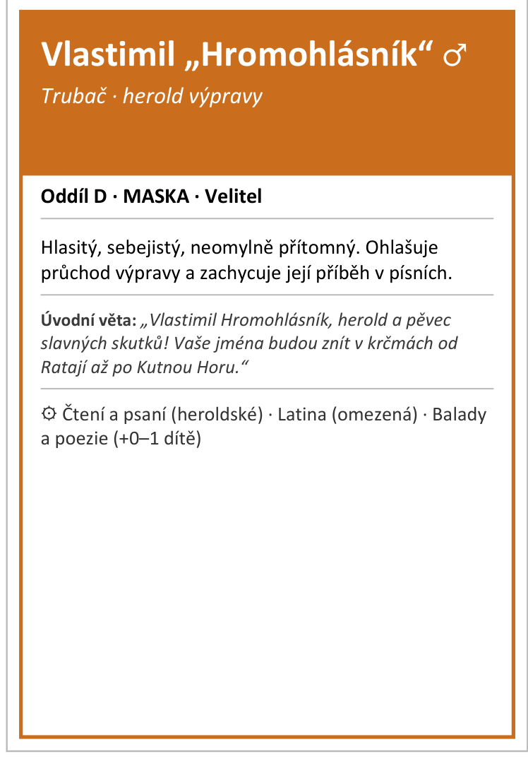 Vlastimil „Hromohlásník“, herold a trubač výpravy